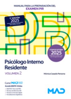 manual para la preparacion del examen pir (psicologo interno residente). ministerio de sanidad. volumen 2-9791370280147