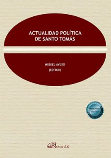 actualidad politica de santo tomas (ebook)-miguel ayuso torres-9791370471347