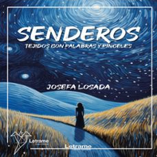 senderos (audiolibro)-josefa losada-9791370540647