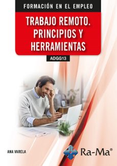 (adgg13) trabajo remoto. principios y herramientas-ana varela-9791387642747