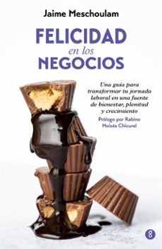 felicidad en los negocios (ebook)-jaime meschoulam-9791387699147