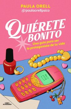 quierete bonito (ebook)-paula orell garnica-9791387741747