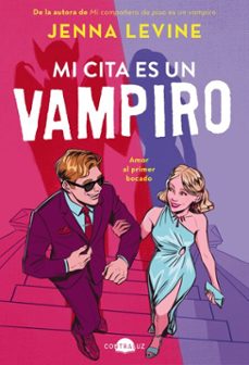 mi cita es un vampiro (ebook)-jenna levine-9791387810047