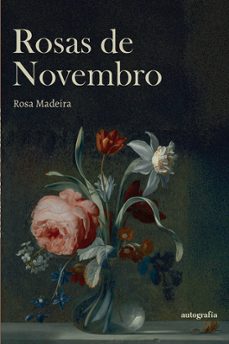 rosas de novembro-rosa madeira-9791387875947