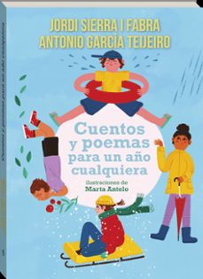 cuentos y poemas para un año cualquiera-jordi sierra i fabra-9791387883447