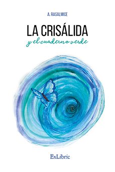 (i.b.d) la crisalida y el cuaderno verde-a. rasalmice-9791388079047