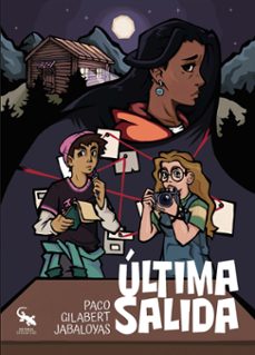 última salida-paco gilabert jabaloyas-9791388107047