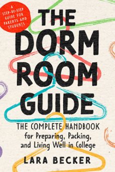 the dorm room guide-lara becker-9798217036547