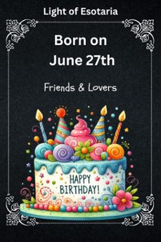 born on june 27th (ebook)-light of esotaria-9798224763047