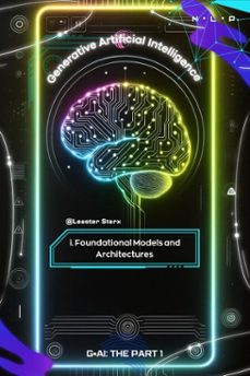 foundational models and architectures s1 (ebook)-leaster startx-9798231273447