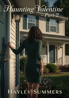 haunting valentine - part 2 (ebook)-hayley summers-9798233442247