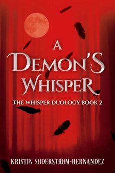 a demon's whisper (ebook)-kristin soderstrom-hernandez-9798233627347