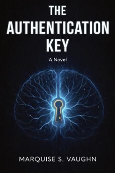 the authentication key (ebook)-marquise s vaughn-9798233739347