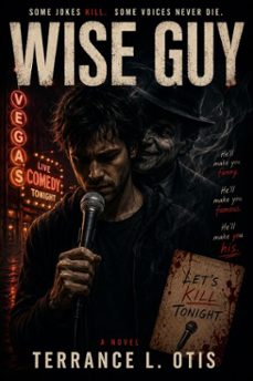 wise guy (ebook)-terrance otis-9798235105447