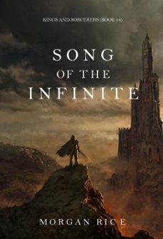 song of the infinite (kings and sorcerersbook @14) (ebook)-morgan rice-9798341570047