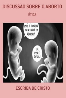 discusso sobre o aborto (ebook)-central ensinos de bíblicos-9798608414947