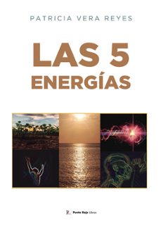 las 5 energias-patricia vera reyes-9798879493047