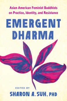 emergent dharma (ebook)-sharon a. suh-9798889842347