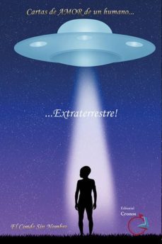 cartas de amor de un humano... extraterrestre! (ebook)-cdlap00006047