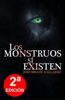 los monstruos si existen (ebook)-jose miguel gallardo-cdlap00008647