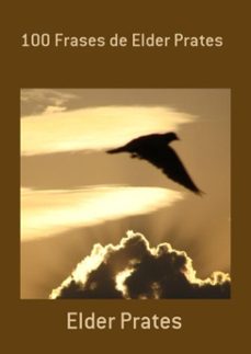 100 frases de elder prates (ebook)-elder prates-3410001909757