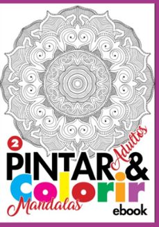 coleço pintar e colorir adulto - mandalas ed.02 (ebook)-cs editora / a10editora-3410004877657