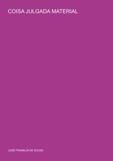coisa julgada material (ebook)-josé franklin de sousa-3410004949057