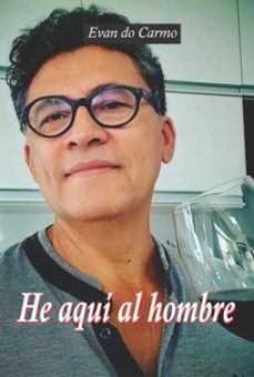 he aqui al hombre (ebook)-evan do carmo-3410006004457