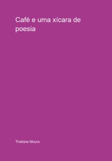 café e uma xícara de poesia (ebook)-thatiane moura-3410006420257