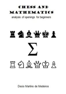 chess and mathematics (ebook)-decio martins de medeiros-3410006885957