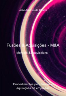 fuses &amp; aquisiçes - m&amp;a (ebook)-josé antônio de castro-3410007655757