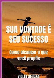 sua vontade e  seu sucesso (ebook)-violet sedona-3410007843857