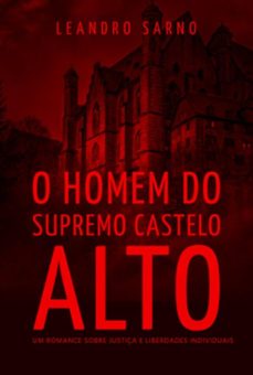 o homem do supremo castelo alto (ebook)-leandro sarno-3410007884157