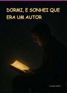 dormi, e sonhei que era um autor (ebook)-r. gigio lobato-3410007969557