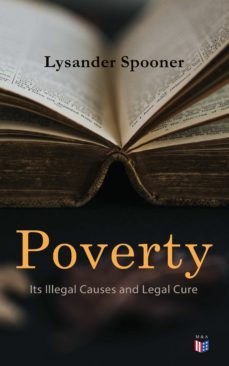 poverty: its illegal causes and legal cure (ebook)-4057664168757