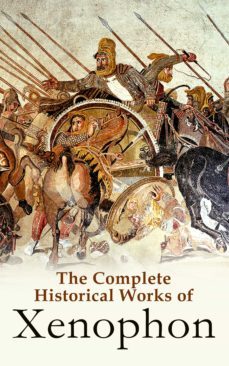 the complete historical works of xenophon (ebook)-4057664556257