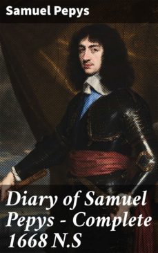 diary of samuel pepys  complete 1668 n.s (ebook)-samuel pepys-4064066156657