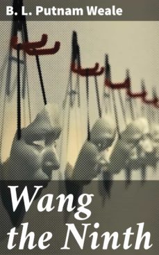 wang the ninth (ebook)-b. l. putnam weale-4064066220457