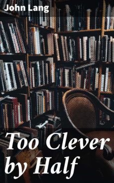 too clever by half (ebook)-john lang-4066338089557