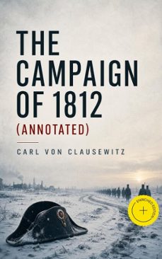 the campaign of 1812 (ebook)-carl von clausewitz-4066338129857