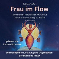 frau im flow (audiolibro)-fabienne truffer-4069828782457