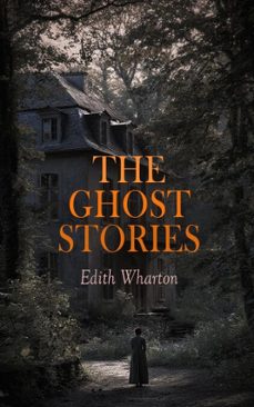 the ghost stories (ebook)-edith wharton-4099994078757