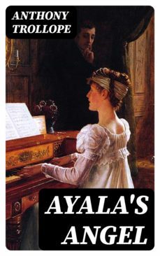 ayala's angel (ebook)-anthony trollope-8596547168157