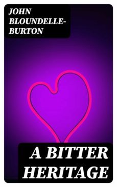 a bitter heritage (ebook)-8596547326557