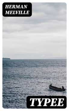 typee (ebook)-herman melville-8596547381457
