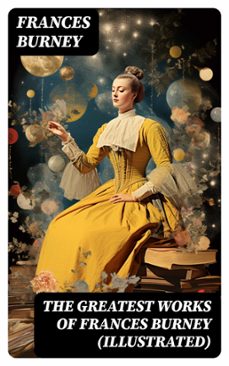 the greatest works of frances burney (illustrated) (ebook)-frances burney-8596547752257