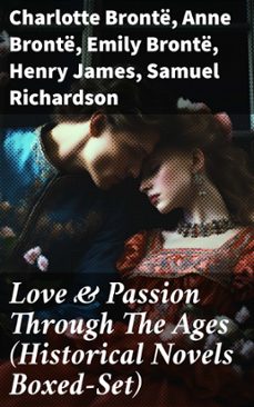 love &amp; passion through the ages (historical novels boxed-set) (ebook)-charlotte brontë-anne brontë-emily brontë-8596547778257