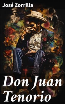 don juan tenorio (ebook)-jose zorrilla-8596547818557