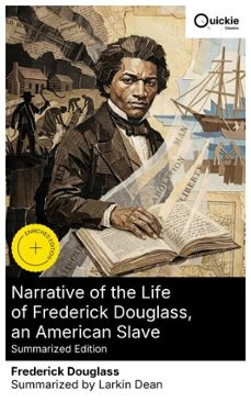 narrative of the life of frederick douglass, an american slave (summarized edition) (ebook)-frederick douglass-8596547875857
