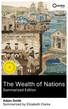 the wealth of nations (summarized edition) (ebook)-adam smith-8596547883357